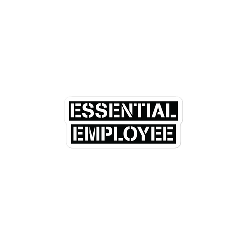 Essential Employee stickers